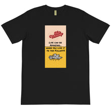 Load image into Gallery viewer, Organic Cotton T-Shirt- Life can be amazing...